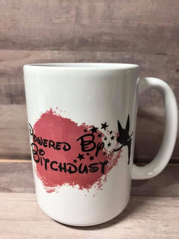 Powered by Bitch Dust Mug