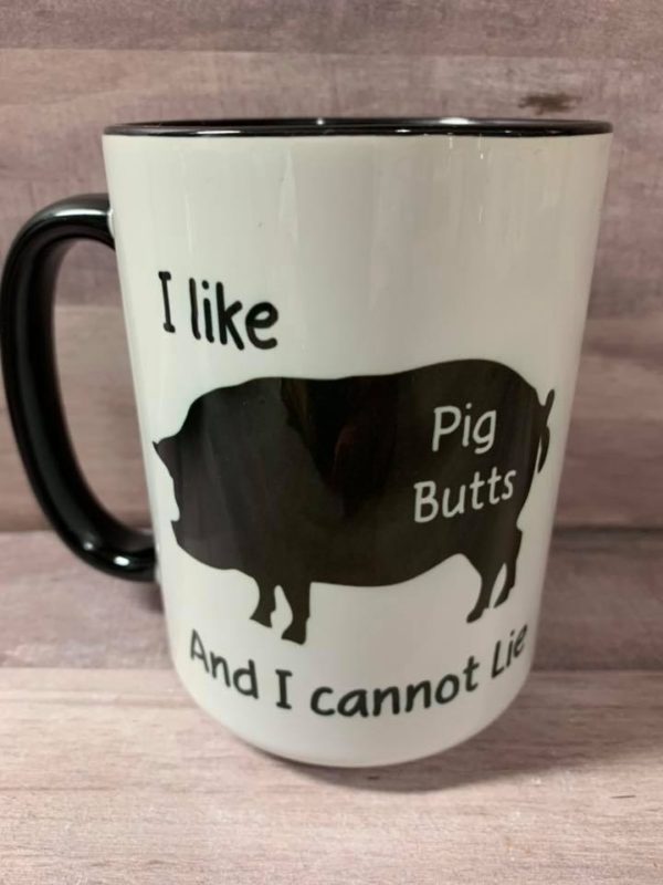 I Like Pig Butts Mug